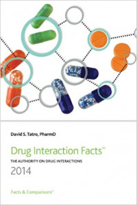 Drug Interaction Facts: The Authority On Drug Interactions 2014
