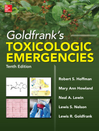 Goldfrank's Toxicologic Emergencies Tenth Edition