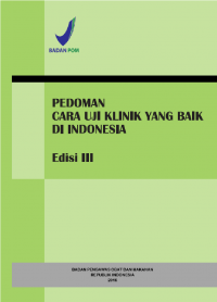 Pedoman Cara Uji Klinik yang Baik di Indonesia Edisi III