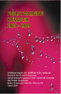 Public Warning Kosmetik 2003 - 2009