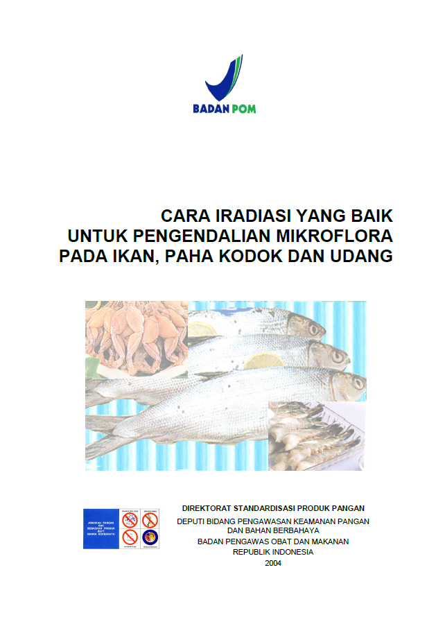 Cara Iradiasi yang Baik untuk Pengendalian Mikroflora pada Ikan, Paha Kodok, dan Udang