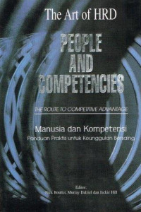 The Art of HRD People and Competencies The Route to Competitive Advantage = Manusia dan kompetensi panduan praktis untuk keuangan bersaing