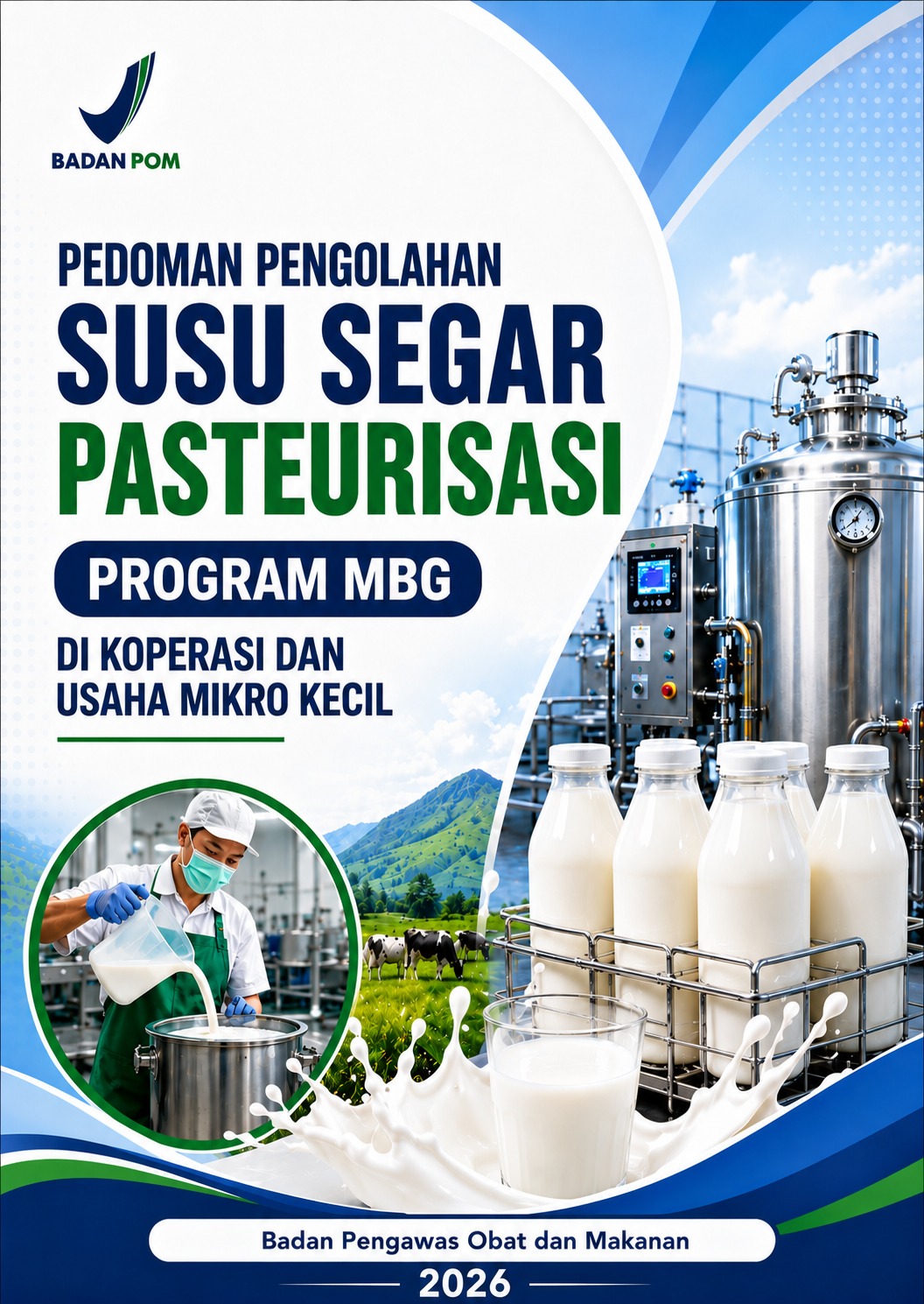 Pedoman Pengolahan Susu Segar Pasteurisasi Program MBG di Koperasi dan Usaha Mikro Kecil