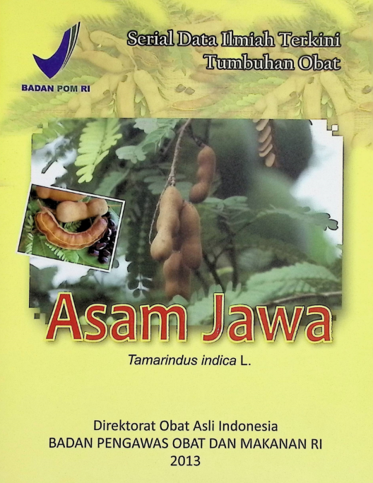 Serial Data Ilmiah Terkini Tumbuhan Obat : Asam Jawa (Tamarindus Indica L)