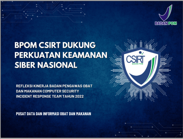 BPOM CSIRT Dukung Perkuatan Keamanan Siber Nasional