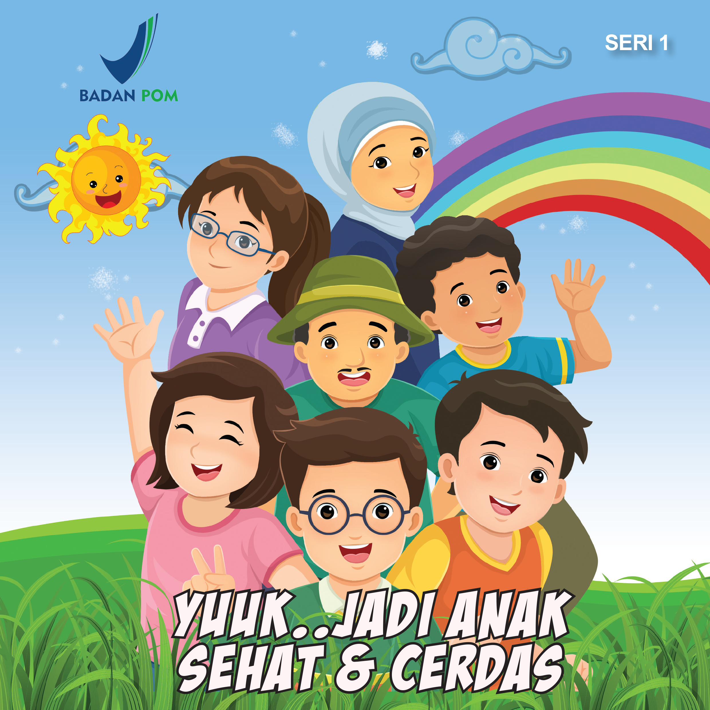 Yuuk..Jadi Anak Sehat & Cerdas
