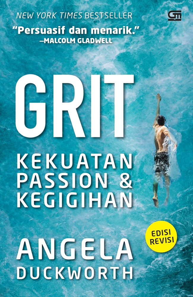 GRIT: Kekuatan Passion dan Kegigihan