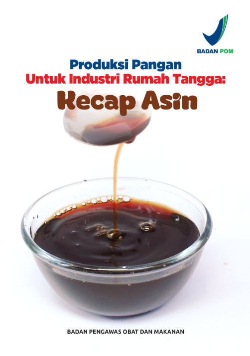 Produksi Pangan Untuk Industri Rumah Tangga : Kecap Asin