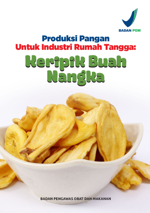 Produksi Pangan Untuk Industri Rumah Tangga : Keripik Buah Nangka