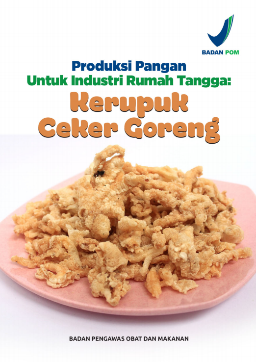 Produksi Pangan Untuk Industri Rumah Tangga : Kerupuk Ceker Goreng