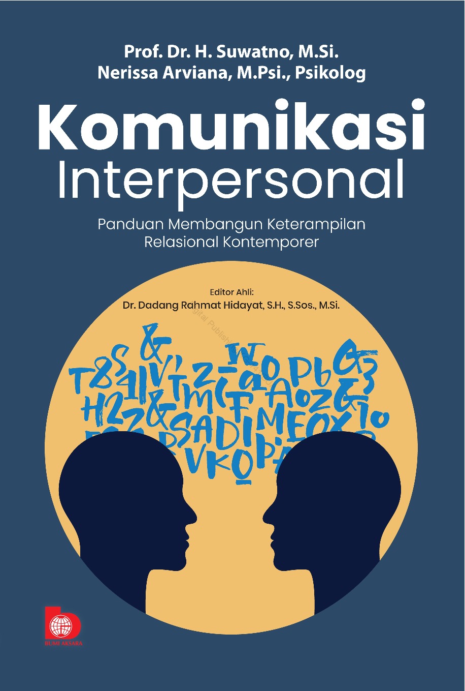Komunikasi Interpersonal: Panduan Membangun Keterampilan Relasional Kontemporer