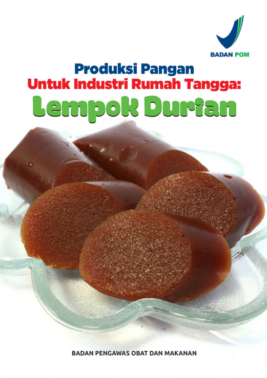 Produksi Pangan Untuk Industri Rumah Tangga : Lempok Durian