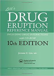 Litt's Drug Eruption Reference Manual : Including Drug Interactions