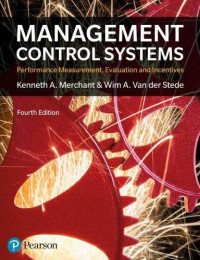 Management Control System Performance Measurement, Evaluation and Incentives