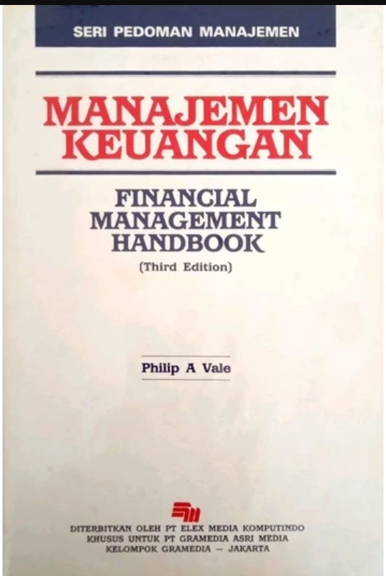 Manajemen Keuangan: Financial Management Handbook