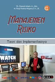 Manajemen Risiko: Teori dan Implementasinya