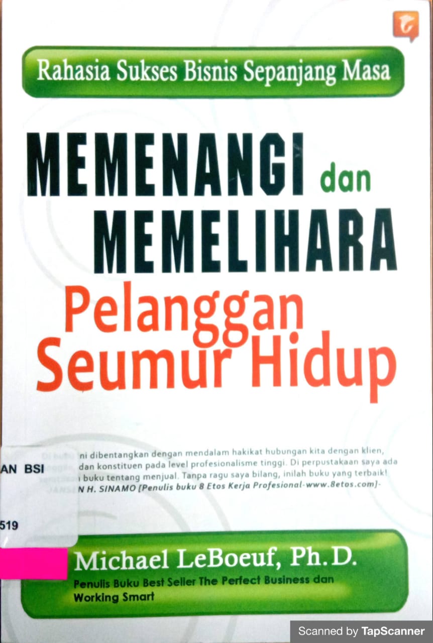 Memenangi dan Memelihara Pelanggan Seumur Hidup