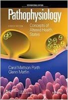 Pathophysiology: Concepts of Altered Health States