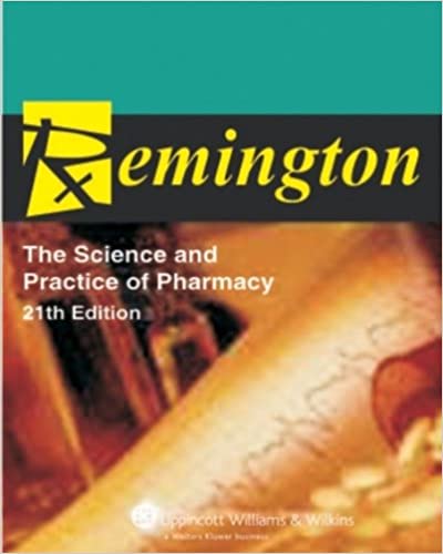 Remington : The Science And Practice Of Pharmacy