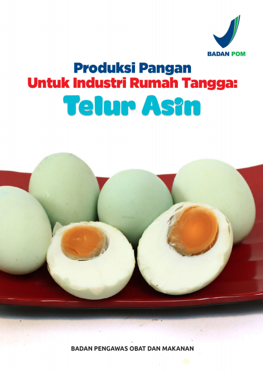 Produksi Pangan Untuk Industri Rumah Tangga : Telur Asin