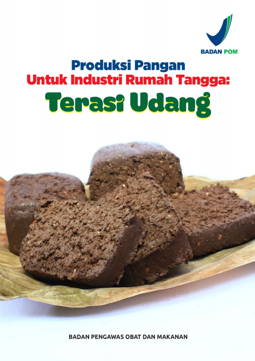 Produksi Pangan Untuk Industri Rumah Tangga : Terasi Udang