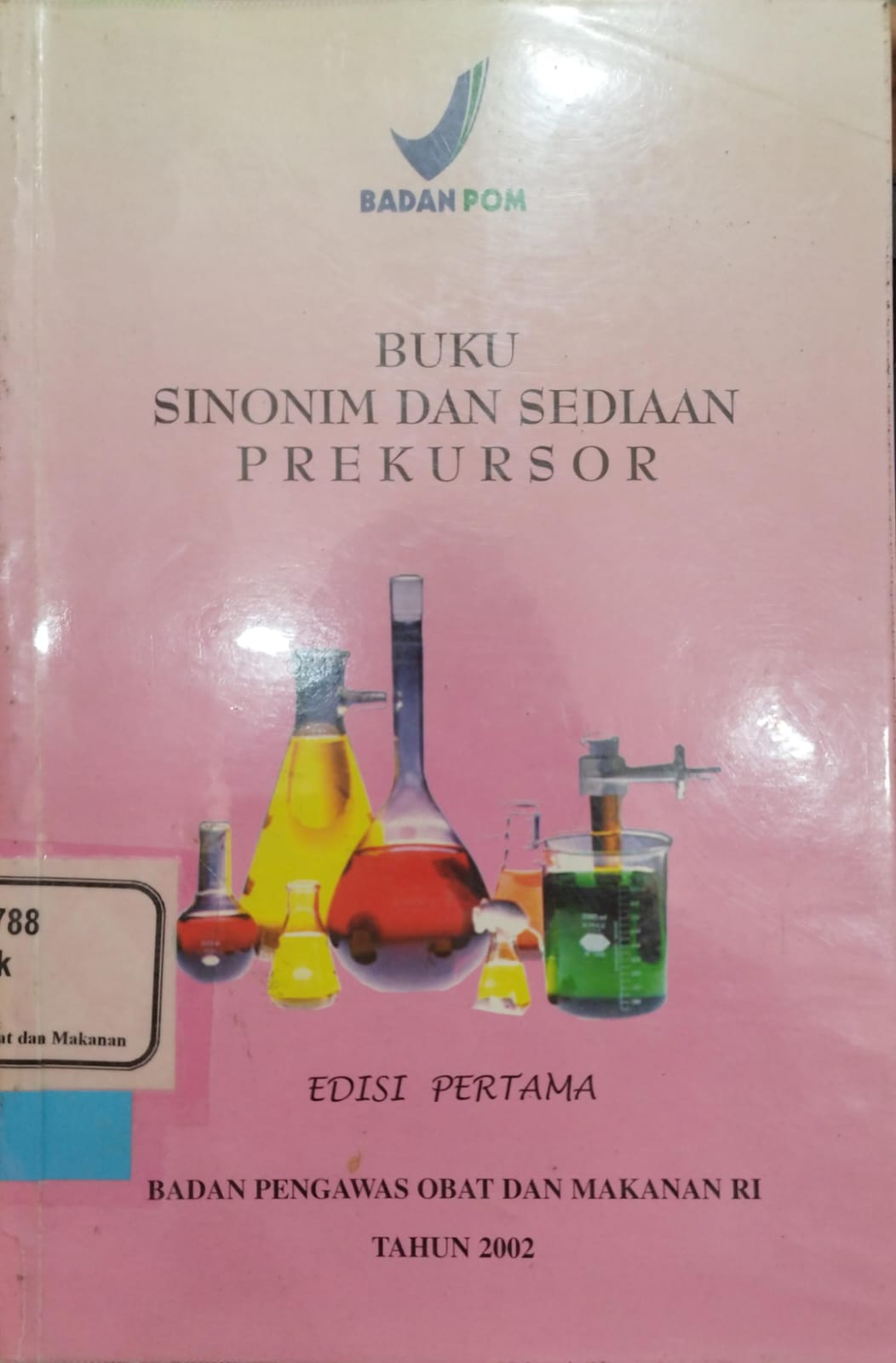BUKU SINONIM DAN SEDIAAN PREKURSOR EDISI PERTAMA
