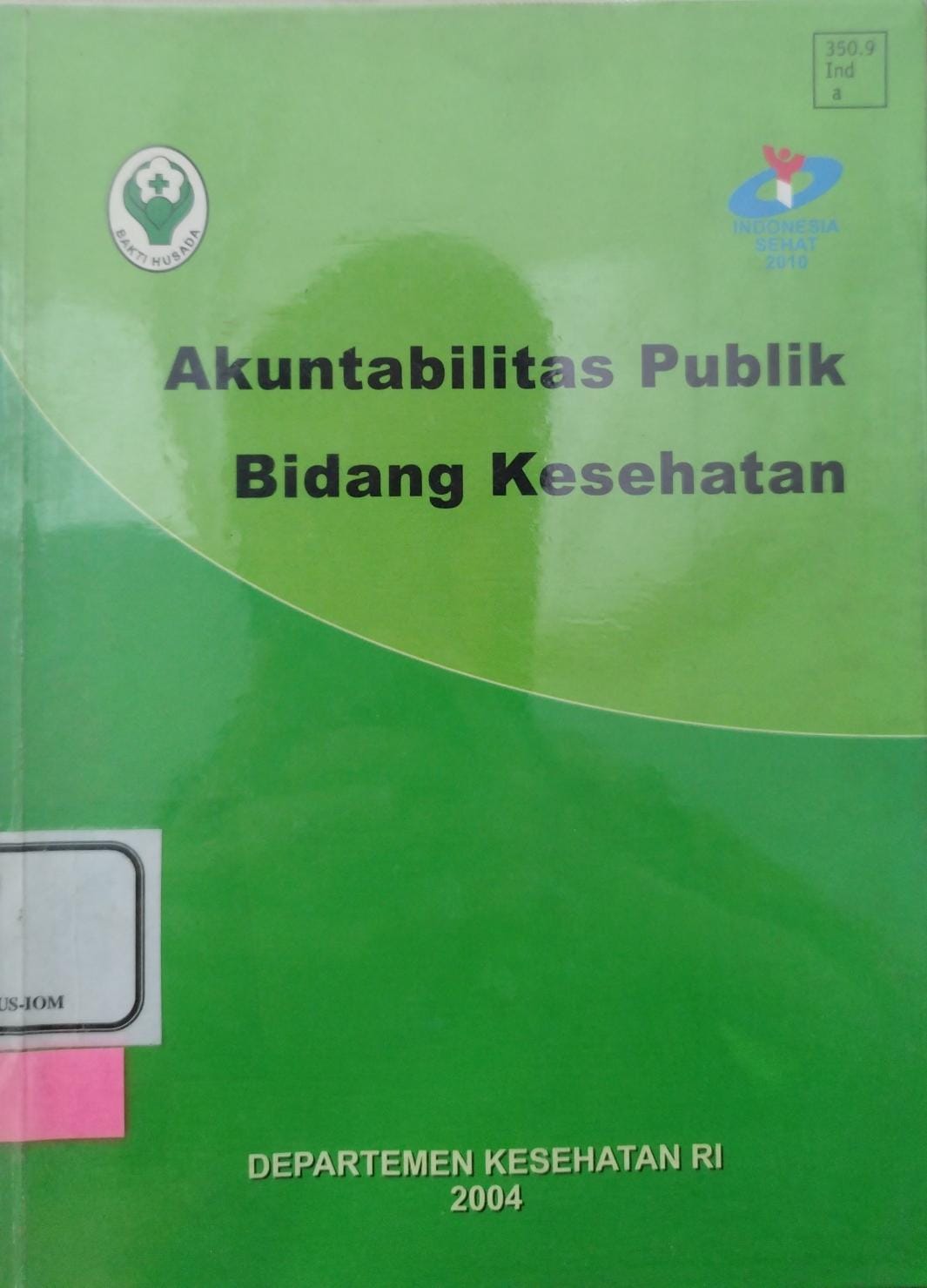 Akuntabilitas Publik Bidang Kesehatan
