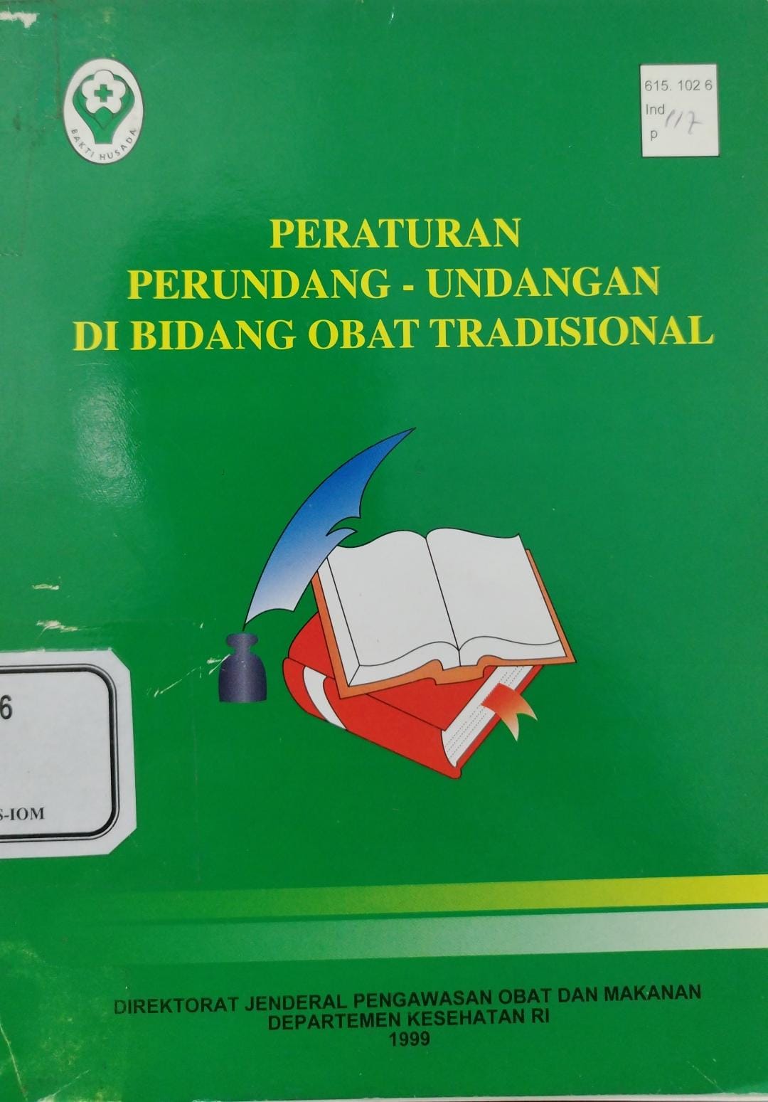 PERATURAN PERUNDANG-UNDANGAN DI BIDANG OBAT TRADISIONAL