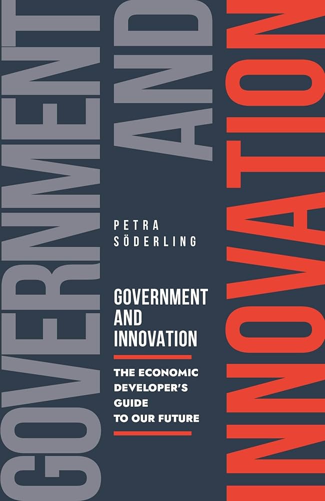 Government and Innovation : The Economic Developer's