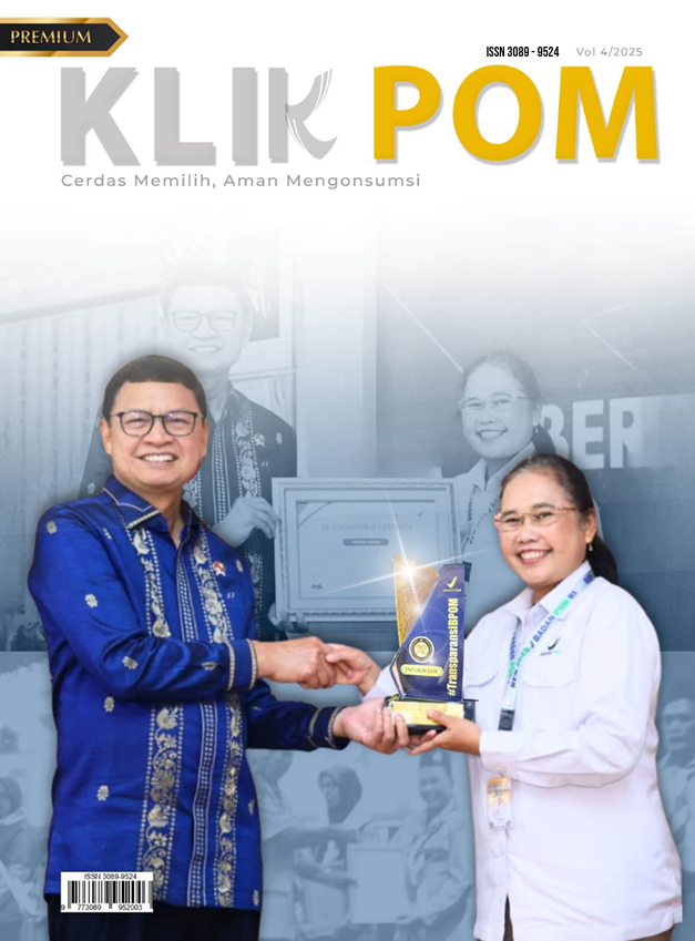 KLIKPOM Vol. 4/2025 : Cerdas Memilih, Aman Mengonsumsi