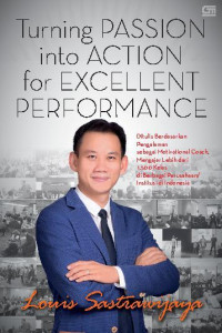 Image of Turning Passion into Action for Excellent Performance